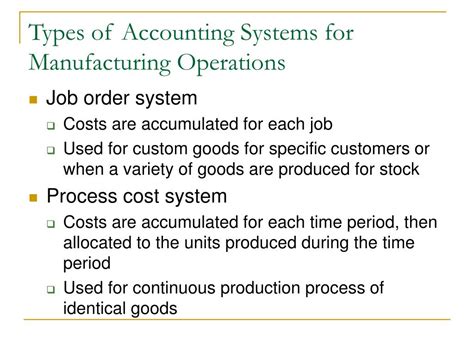 benefits of manufacturing accounting systems