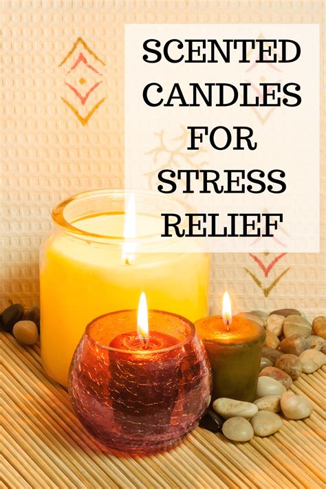 benefits of scented candles for stress relief