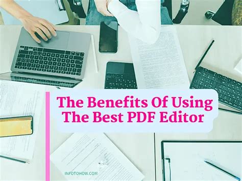 Benefits of Using PDF Editor