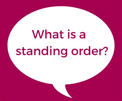 Benefits Standing Order
