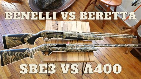 benelli sbe3 vs beretta a400 xtreme