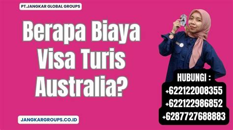 berapa biaya visa australia 2023