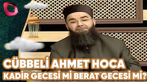 berat gecesi cübbeli ahmet hoca