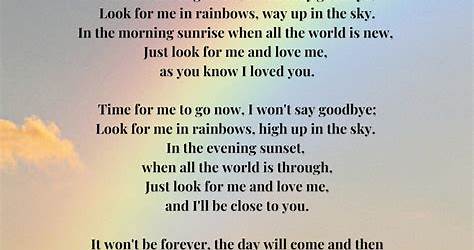 Bereavement Poems Look For Me In Rainbows