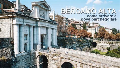 bergamo alta dove parcheggiare