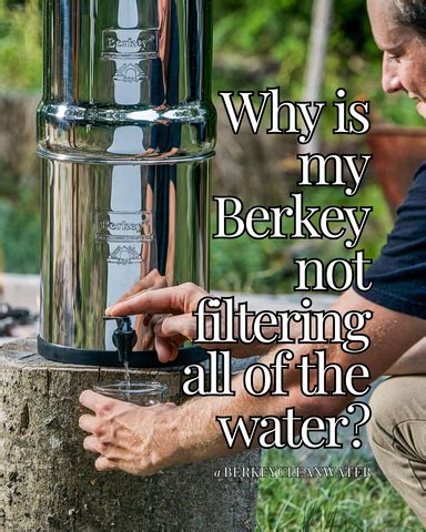 Berkey Is Not Filtering