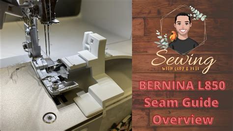 Bernina Serger Seam Guide