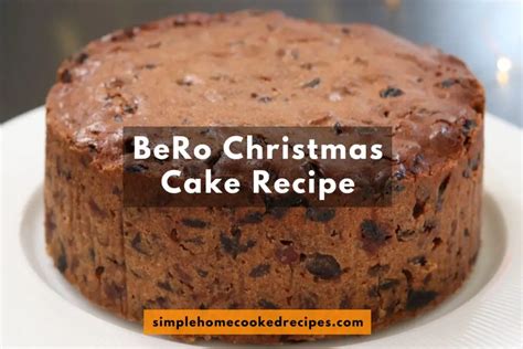 Bero Recipe For Xmas Cake