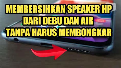 bersihkan speaker