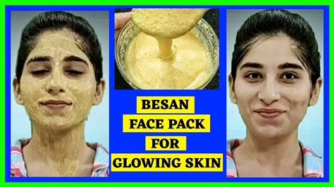 Besan Skin Care