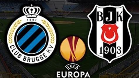 besiktas brugge maci hangi kanalda