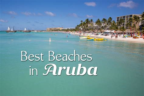 Top 5 Beaches to Visit in Aruba. Isla Aruba