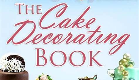 Best Cake Decorating Books For Professionals Pin On Vintage Cookbooks