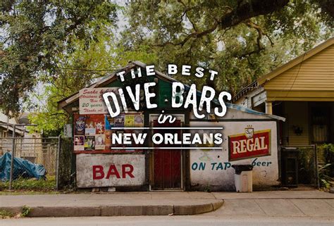 The 13 Best Dive Bars in New Orleans MUNCHIES