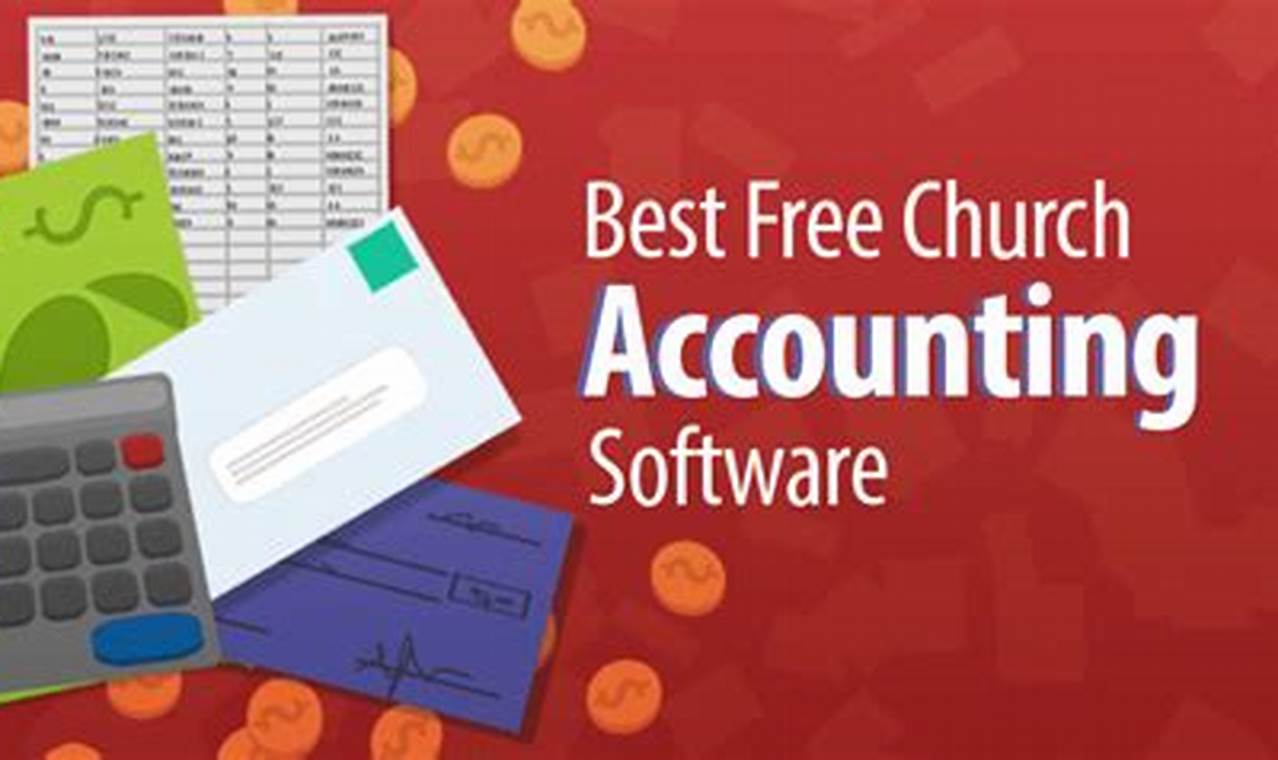Best Free Church Accounting Software: Keeping Records Hassle-Free