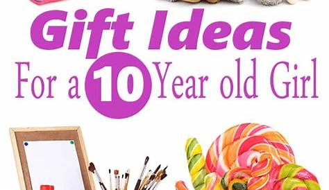 Best Gift Ideas For 10 Year Old Daughter Top s Girls Christmas