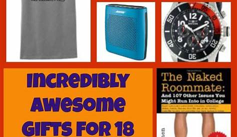 Best Gift Ideas For 18 Year Old Male