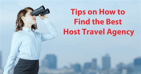 Best Host Travel Agency In 2023: Making Your Dream Vacation A Reality