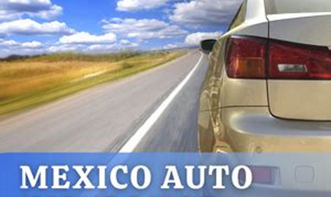 best mexican car insurance rocky point