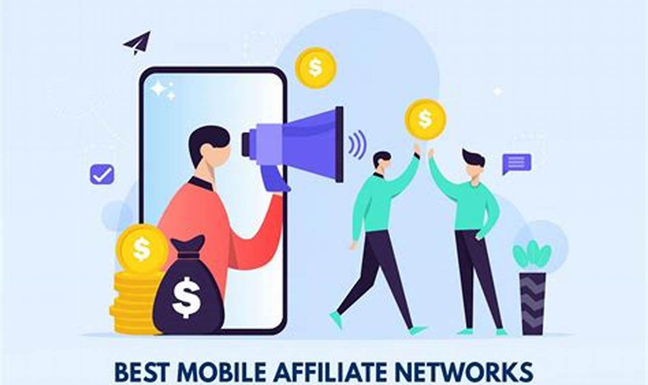 best mobile affiliate networks