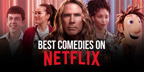 Best Movies On Netflix Right Now Comedy