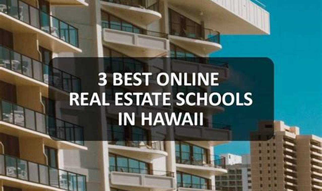 best online real estate school hawaii