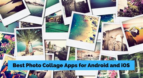 The Best Android Picture Collage Apps