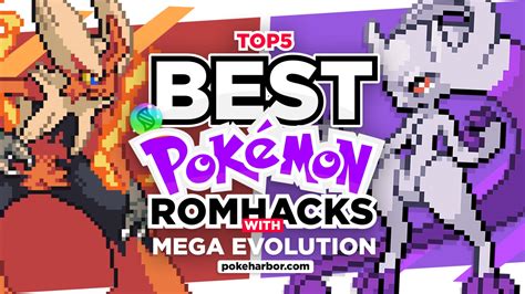 Top 5 POKEMON GBA COMPLETED Rom Hacks with Mega Evolution YouTube