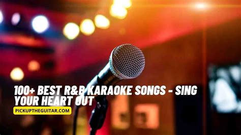 Best R&B Karaoke Songs