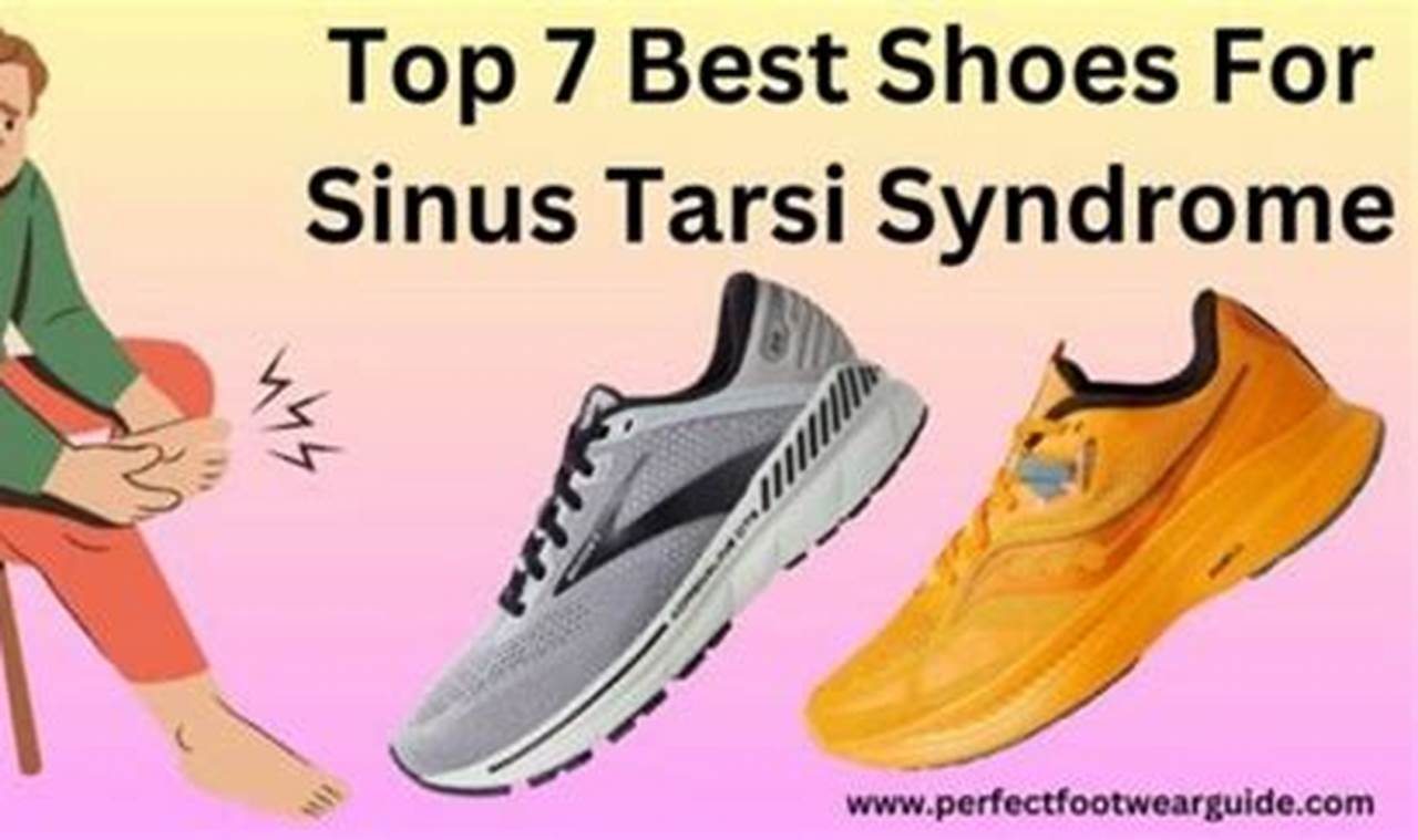 Best Sepatu for Sinus Tarsi