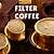 best south indian filter coffee recipe