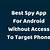 best spy app for android without access to target phone 2021