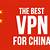 best vpns for china
