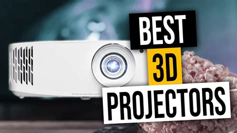 best 3d projector 2022