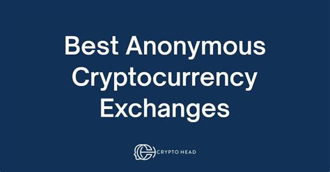best anonymous cryptocurrency