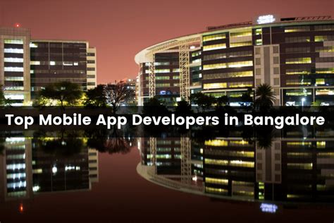  62 Most Best App Developers In Bangalore Popular Now