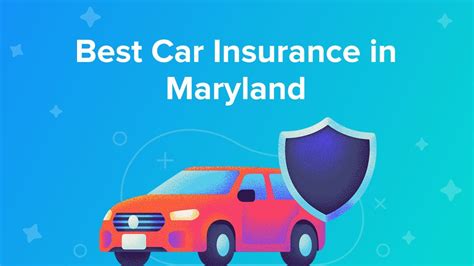 best auto insurance maryland 2021