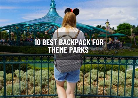 Best Backpack For Theme Parks