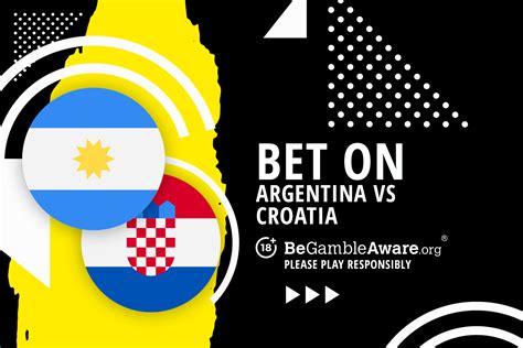 best bets for argentina vs croatia