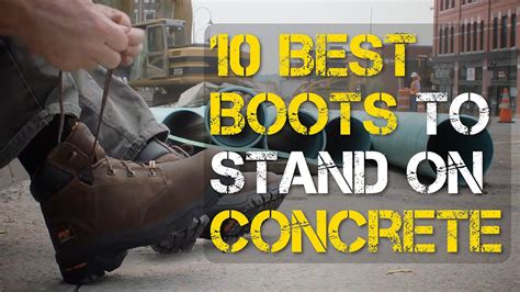 best boots for working on concrete floor all day