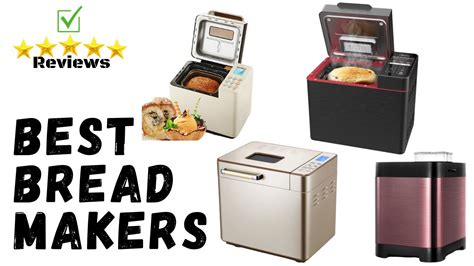 Best Bread Makers 2020 Consumer Reports