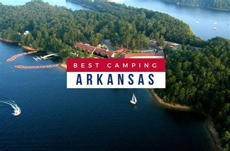 Best Campgrounds in Arkansas: Top Rated & Family Friendly