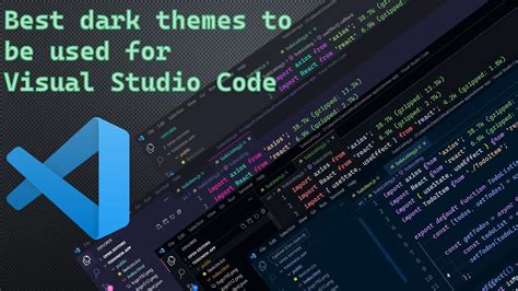 Best Dark Themes Visual Studio Code
