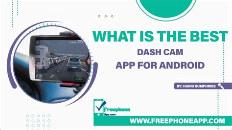 Best Dash Cam App For Android Head Unit
