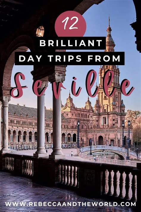 best day trips from seville spain