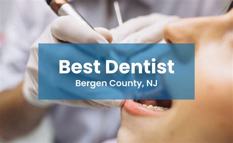 best dentist in bergen county
