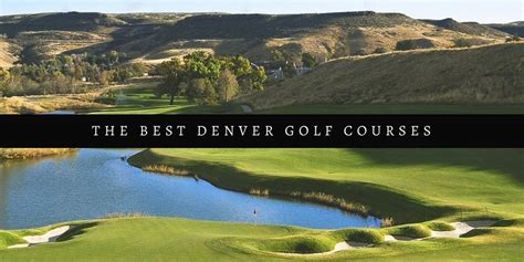 best denver golf courses reddit