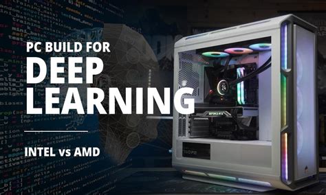 Best Desktop Pc For Deep Learning