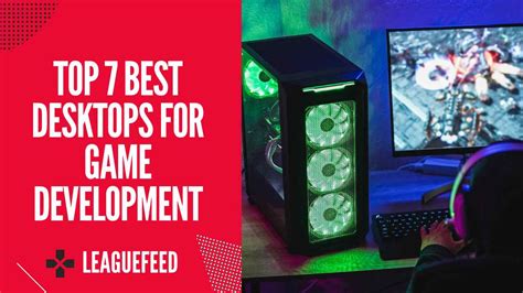 Best Desktops For Game Development