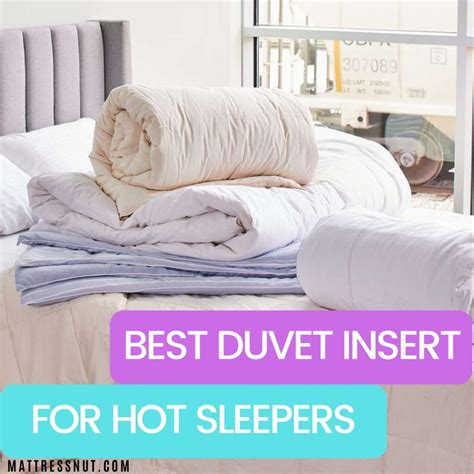Best Duvet Insert Hot Sleeper
